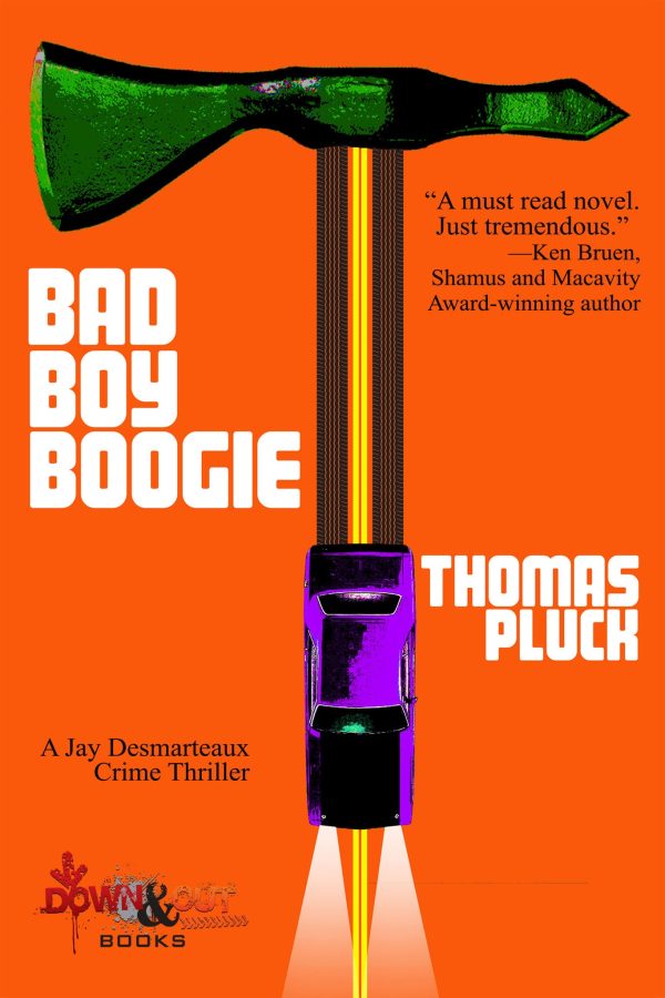 Thomas Pluck - Bad Boy Boogie - Signed Sale