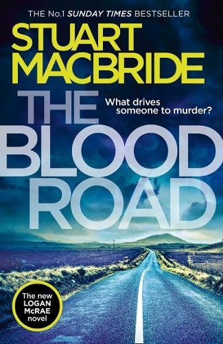 Stuart Macbride - The Blood Road - Signed UK Edition Supply