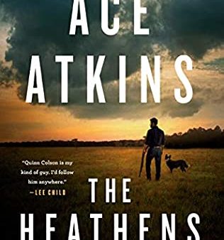 Ace Atkins - The Heathens - Signed on Sale