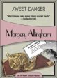 Allingham, Margery - Sweet Danger Fashion