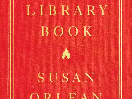 Susan Orlean - The Library Book Hot on Sale