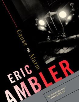 Ambler, Eric - Cause for Alarm Supply