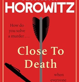 Anthony Horowitz - Close to Death - U.K. Signed Online Sale