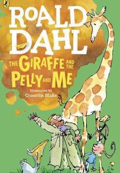 Dahl, Roald, The Giraffe and the Pelly and Me Online