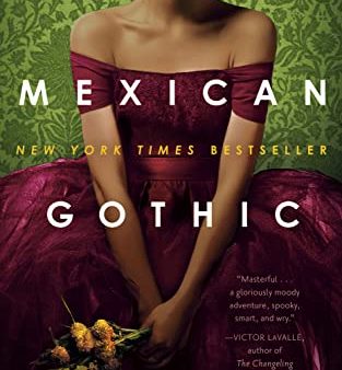 Silvia Moreno-Garcia - Mexican Gothic - Paperback Online