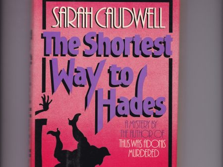 Caudwell, Sarah - The Shortest Way To Hades Discount