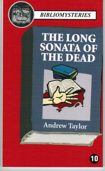 Andrew Taylor - The Long Sonata of the Dead (Bibliomystery) For Cheap