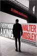 Walter Mosley - Every Man a King Supply