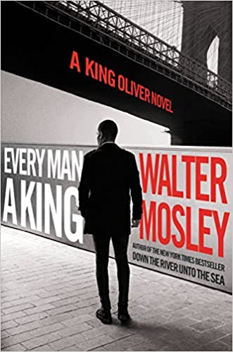 Walter Mosley - Every Man a King Supply