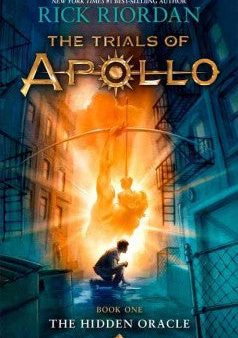 Riordan, Rick, The trials of Apollo; book 1, The Hidden Oracle Online now