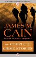 James M. Cain - The Complete Crime Stories Cheap