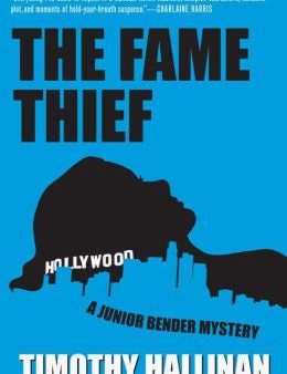 Hallinan, Timothy - The Fame Thief (junior Bender #3) Online Hot Sale