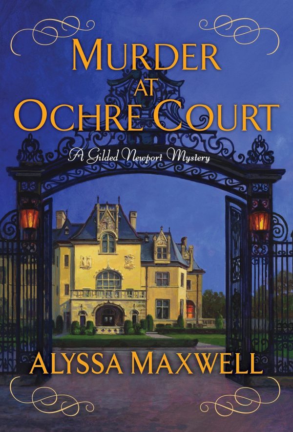 Alyssa Maxwell - Murder at Ochre Court - To Be Signed Online Hot Sale