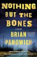 Brian Panowich - Nothing But the Bones - Signed For Discount