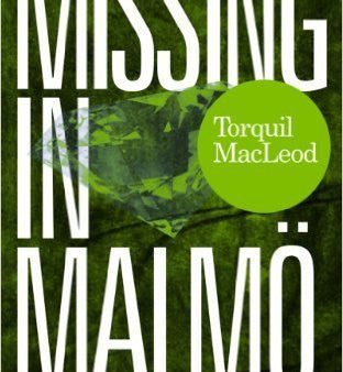 MacLeod, Torquil, Missing in Malmo Cheap