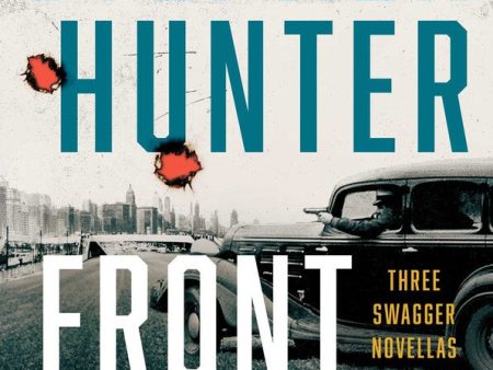 Stephen Hunter - Front Sight: Three Swagger Novellas - Signed For Discount