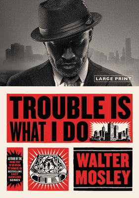 Walter Mosley - Trouble is What I Do - Paperback For Cheap