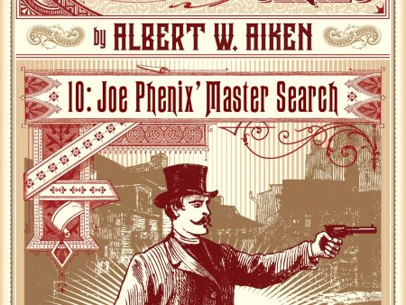 Albert W. Aiken - Joe Phenix  Master Search (Dark Lantern Tales) Online now