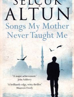 Altun, Selçuk - Songs My Mother Never Taught Me Fashion