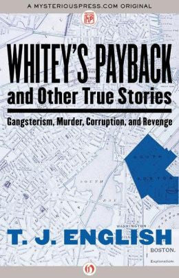 T.J. English - Whitey s Payback For Discount