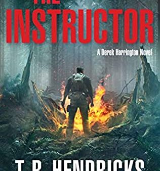 T.R. Hendricks - The Instructor - Signed Online now