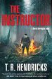 T.R. Hendricks - The Instructor - Signed Online now