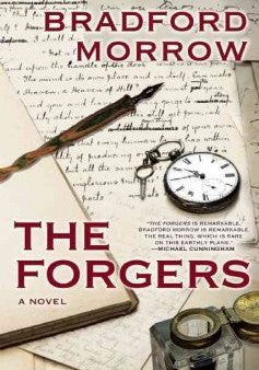 Bradford Morrow - The Forgers - Paperback on Sale