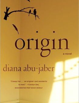 Abu-Jaber, Diana - Origin: a Novel For Cheap