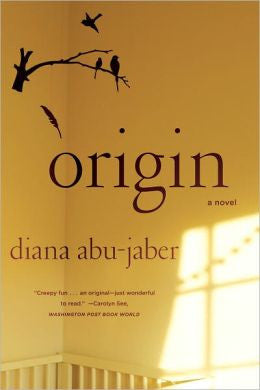 Abu-Jaber, Diana - Origin: a Novel For Cheap