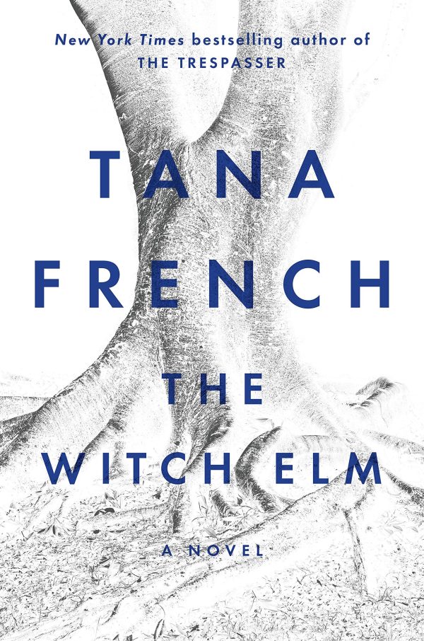 Tana French - The Witch Elm Online