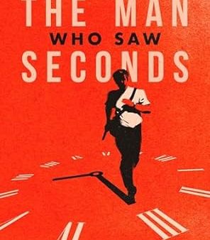 Alexander Boldizar - The Man Who Saw Seconds - Signed Paperback Fashion