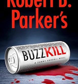 Alison Gaylin - Robert B. Parker s Buzz Kill - Signed Sale