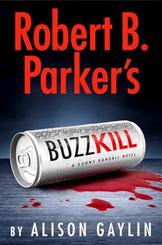 Alison Gaylin - Robert B. Parker s Buzz Kill - Signed Sale