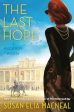 Susan Elia MacNeal - The Last Hope -Signed Online Sale