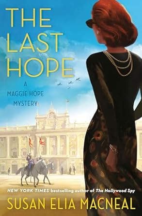 Susan Elia MacNeal - The Last Hope -Signed Online Sale