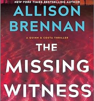 Allison Brennan - The Missing Witness - Signed Online now