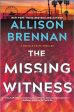 Allison Brennan - The Missing Witness - Signed Online now