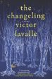 Victor LaValle - The Changeling - Paperback For Cheap