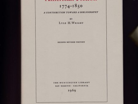 Wright, Lyle - American Fiction 1774-1850 Online Hot Sale