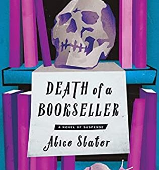 Alice Slater - Death of a Bookseller Supply