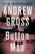 Andrew Gross - Button Man Online Sale