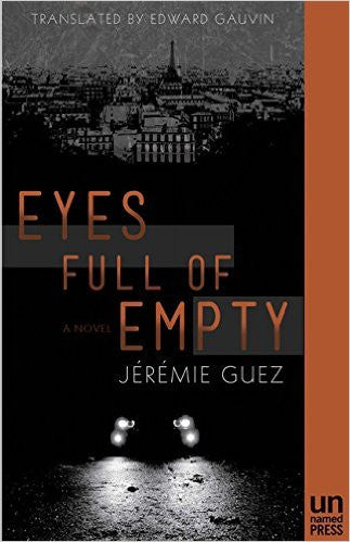 Guez. Jeremie, Eyes Full of Empty Online