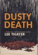 Thayer, Lee - Dusty Death Cheap