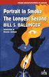 Ballinger, Bill - Portrait In Smoke The Longest Second Cheap