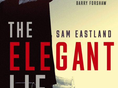 Sam Eastland - The Elegant Lie Discount