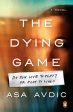 Asa Avdic - The Dying Game Online Hot Sale