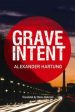 Hartung, Alexander, Grave Intent Online