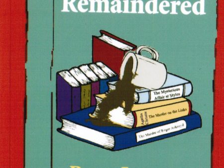 Peter Lovesey - Remaindered (Bibliomystery) For Cheap