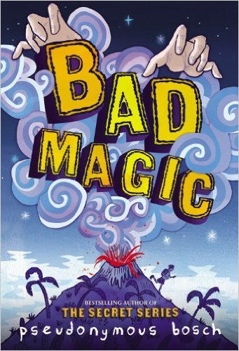 Bosch, Pseudonymous, Bad Magic Online