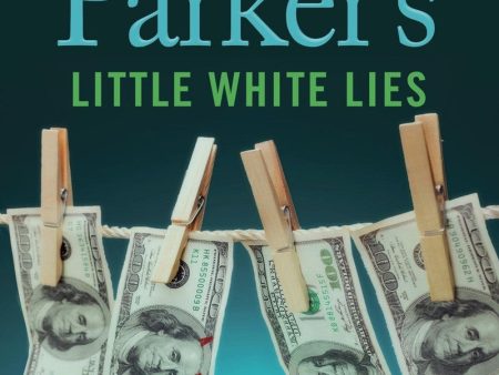 Ace Atkins - Robert B Parker s Little White Lies Online now